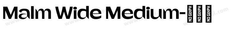 Malm Wide Medium字体转换